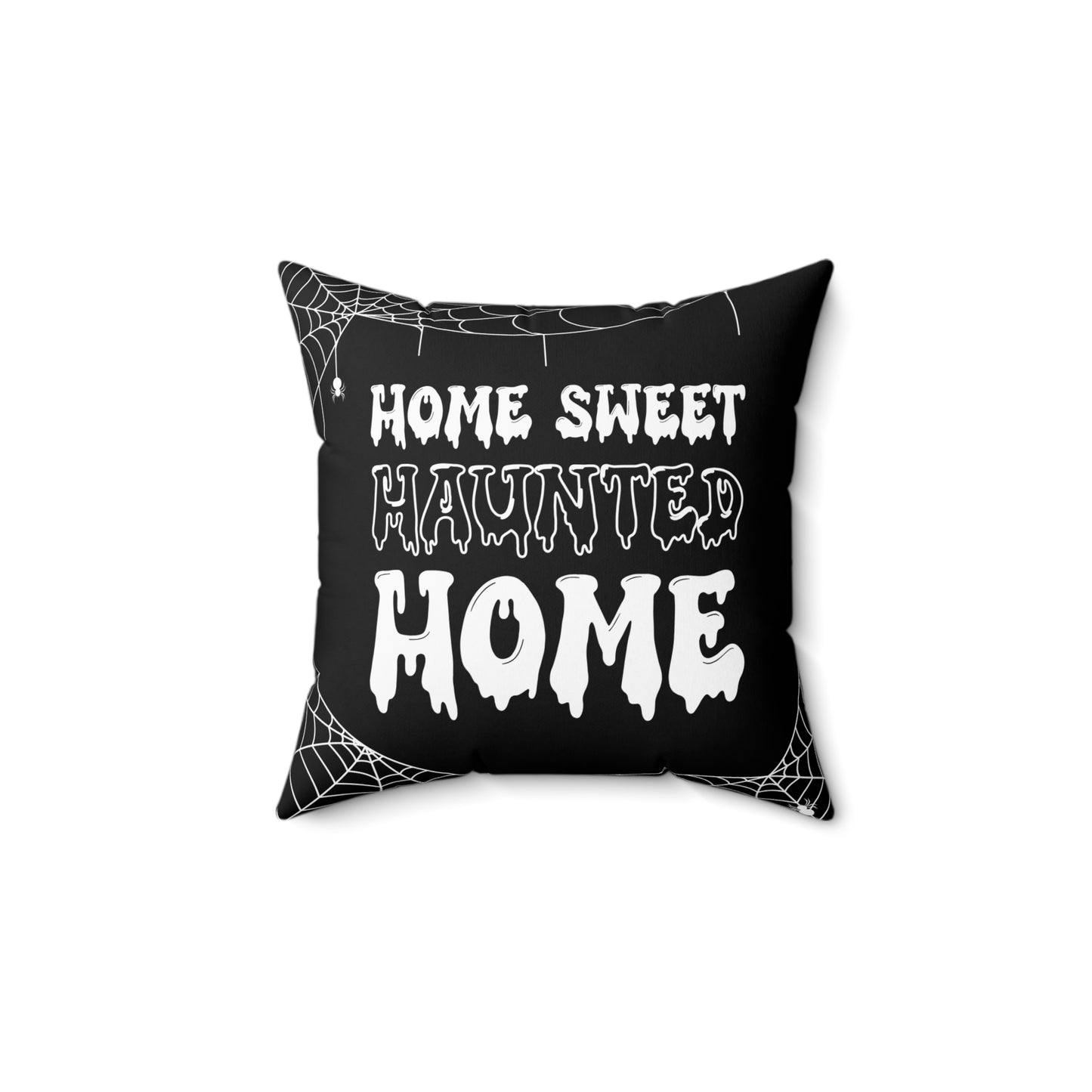 HOME SWEET HAUNTED HOME