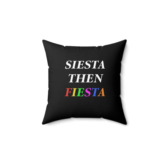 SIESTA THEN FIESTA